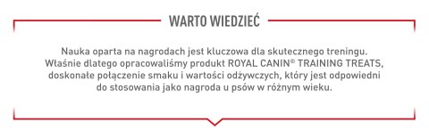 ROYAL CANIN Training Treat Dog 110g